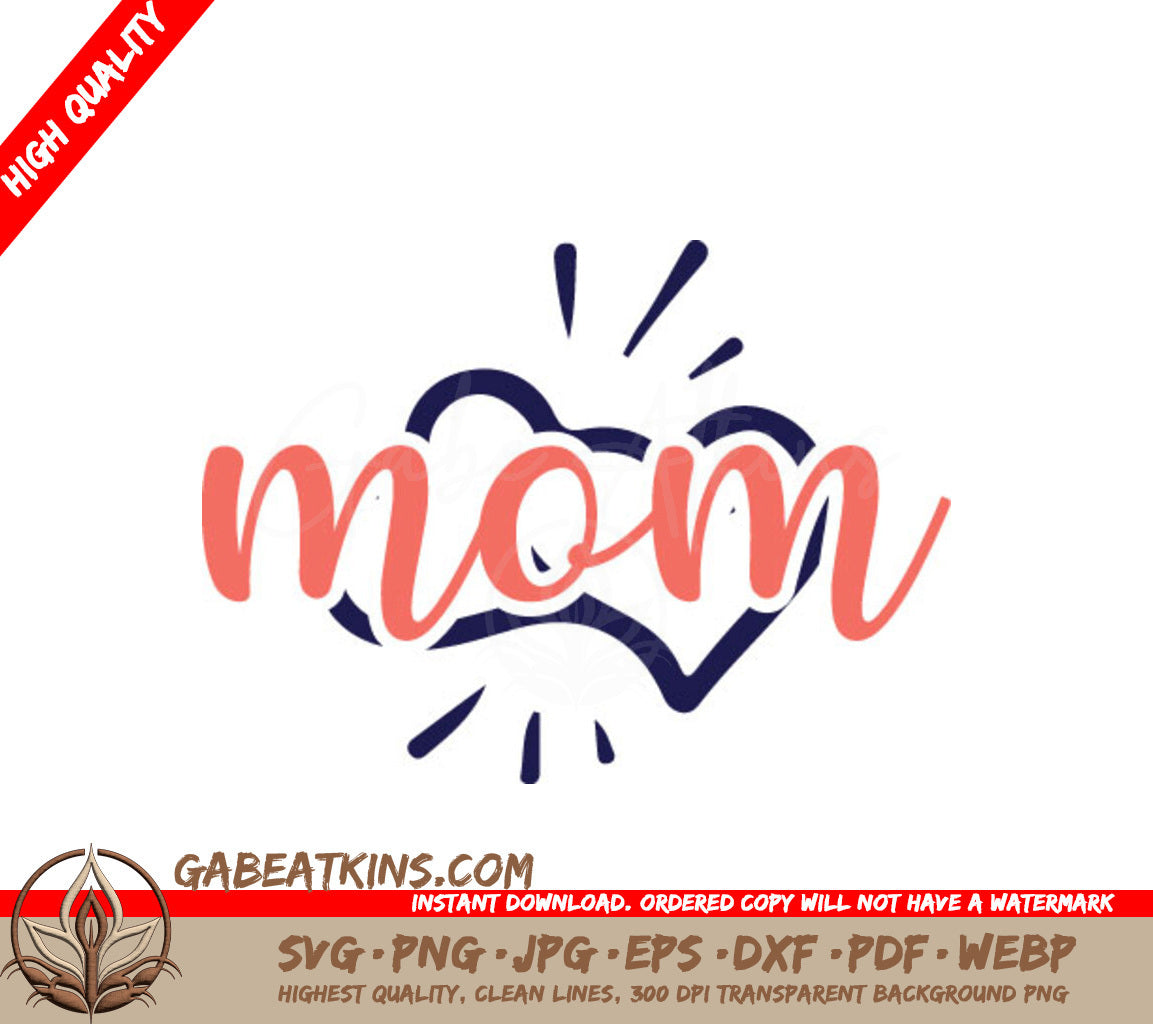 Mom Heart SVG Bundle Funny Mom Designs for Cricut & Silhouette SVG