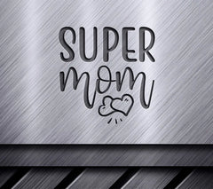 Super Mom SVG with Hearts - Funny Mom Design SVG