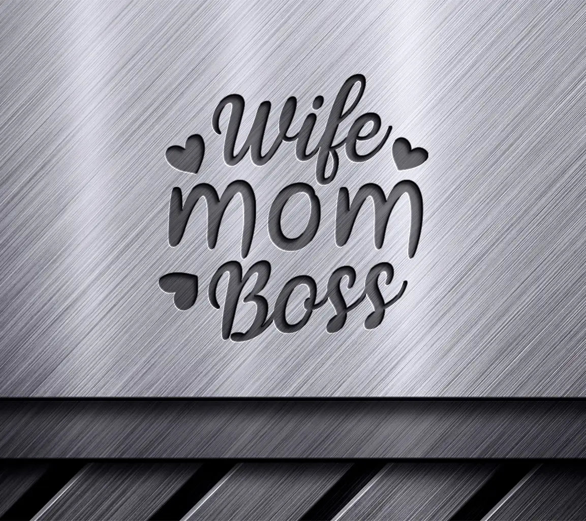 Wife Mom Boss SVG with Hearts - Funny Mom Boss Design SVG