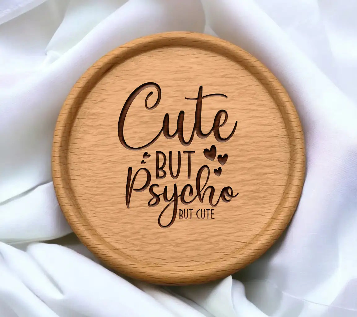 Cute But Psycho  Heart SVG - Funny Quote Design SVG