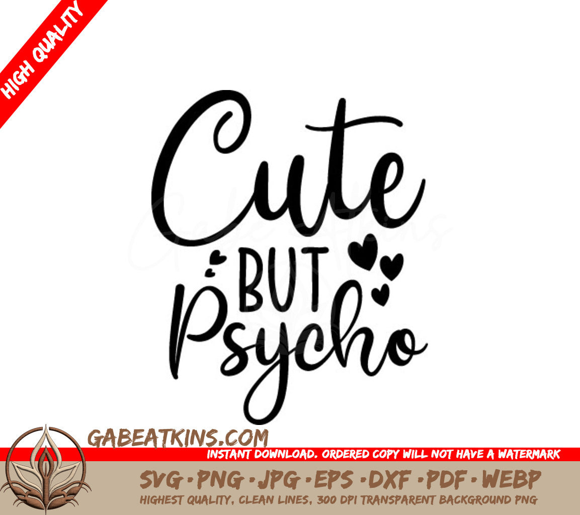 Cute But Psycho  Heart SVG - Funny Quote Design SVG