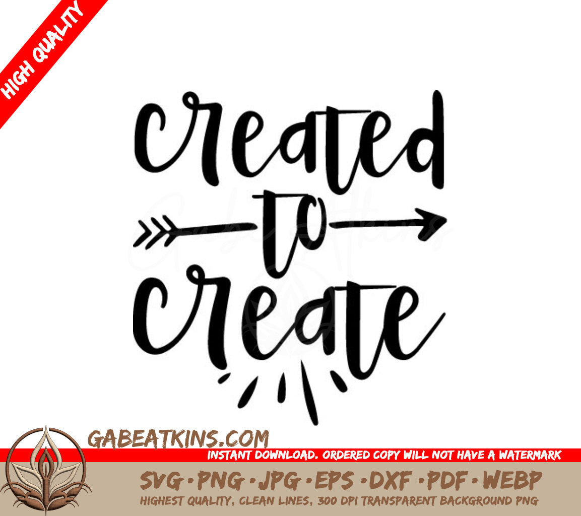 Created To Create SVG - Funny Work Design SVG