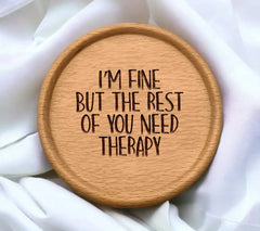 Funny Im Fine SVG - Work Therapy Quote SVG