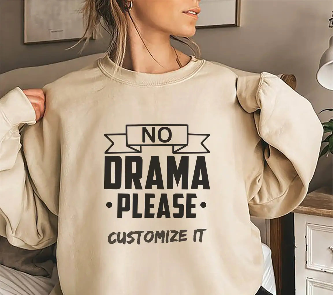 No Drama Please  SVG Quote - Funny Design SVG