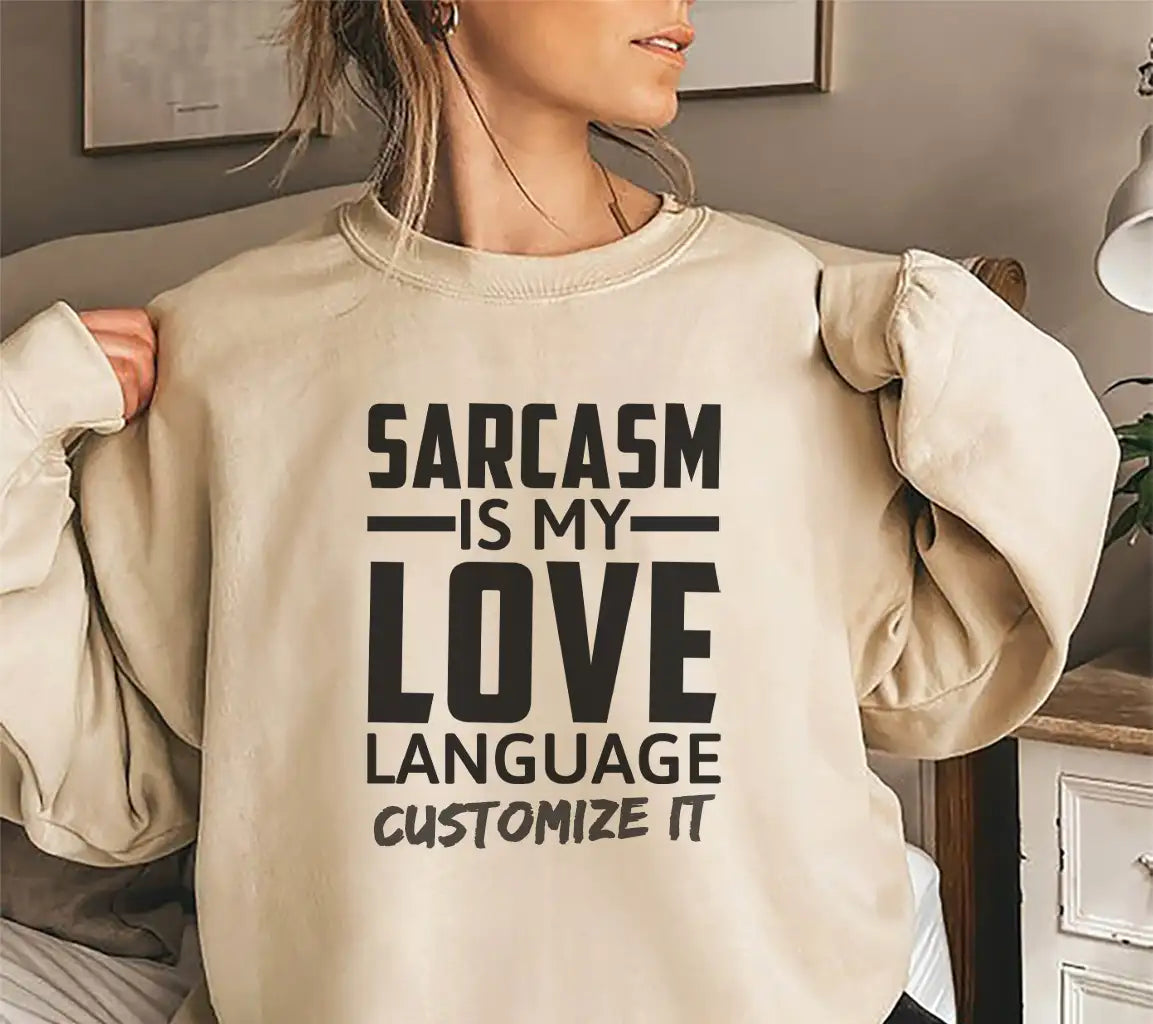 Sarcasm Is My Love Language SVG - Funny Quote Design SVG