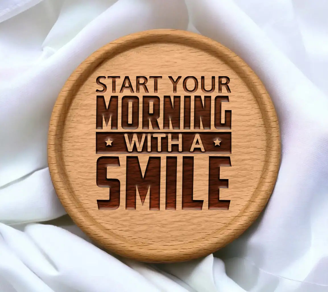 Start Your Morning With A Smile SVG -  Funny Quote Sign SVG