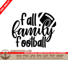 Fall Family Football SVG -  Sign with Football SVG