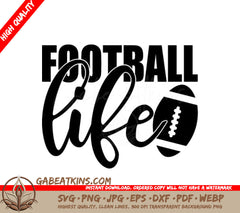  Football Life Design SVG - Game Day Design SVG