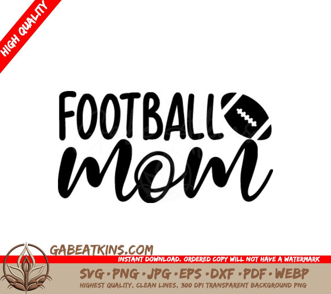 Football Mom SVG -  Design with Football SVG