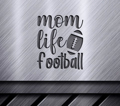 Mom Life Football Silhouette SVG - Game Day Design SVG