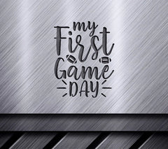 My First Game Day SVG - Football Themed Design SVG