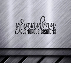 Grandma Glamorous Grandma SVG Design -  SVG