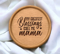 My Greatest Blessings Call Me Mama SVG - Grandma Quote Design SVG