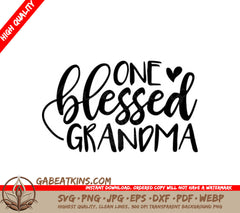 One Blessed Grandma SVG with Heart - Grandma SVG Design SVG