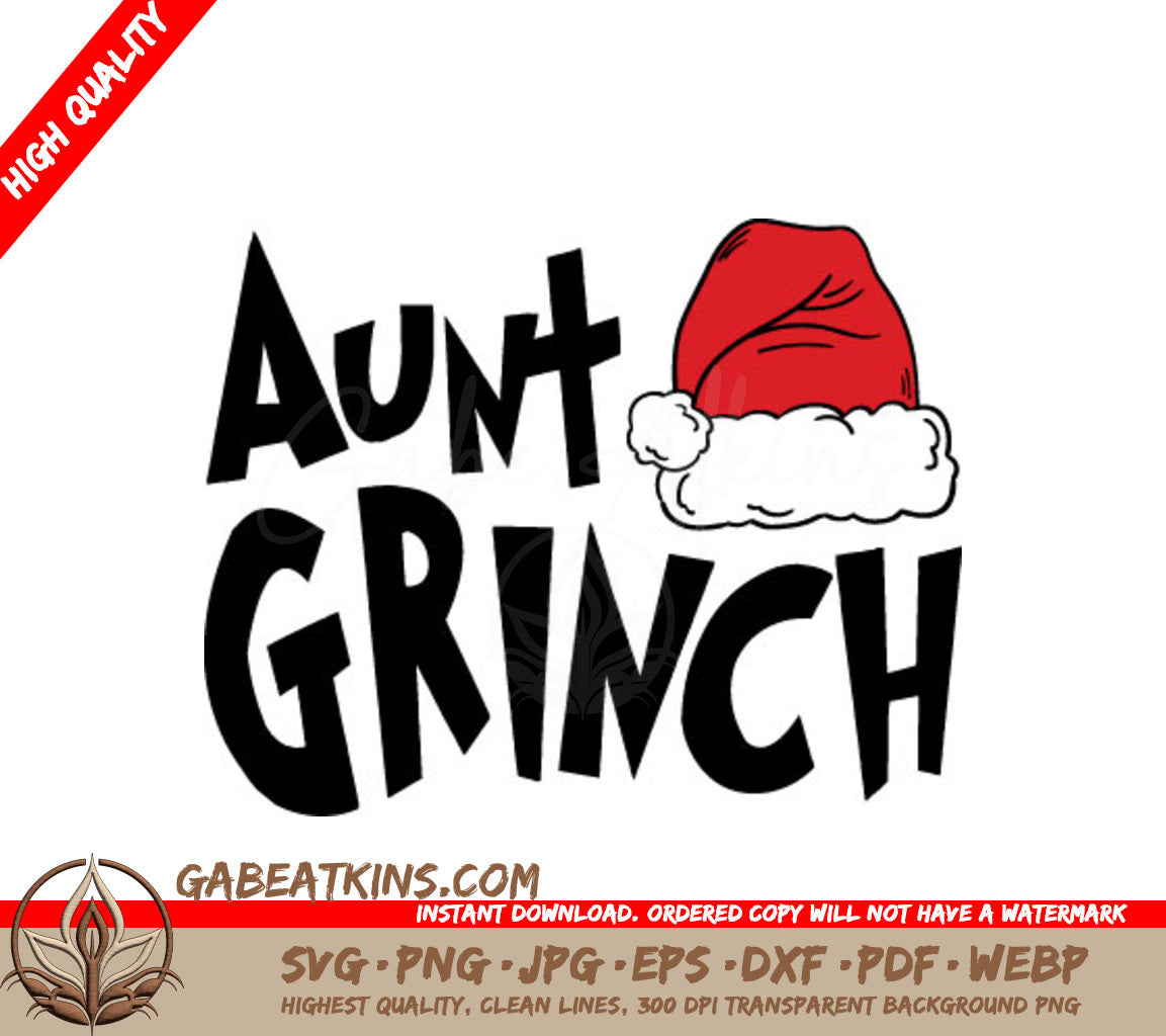 Aunt Grinch with Santa Hat SVG - Grinch Family Christmas Design SVG