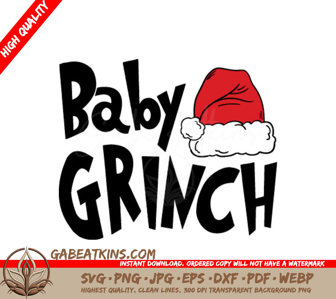 Baby Grinch with Santa Hat SVG - Christmas Grinch Family Design SVG