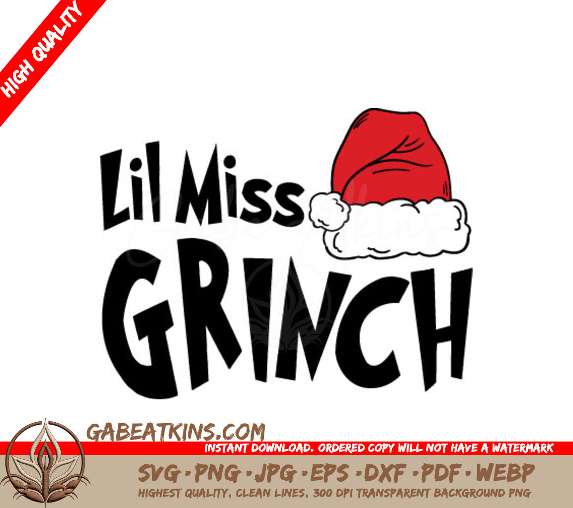 Lil Miss Grinch with Santa Hat SVG - Grinch Family Christmas Design SVG