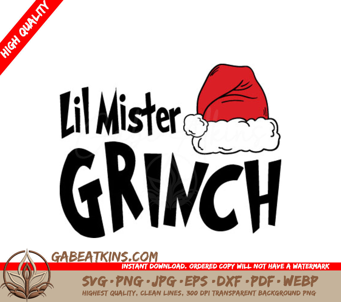 Lil Mister Grinch with Santa Hat SVG Design - Family Christmas SVG