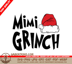 Mimi Grinch with Santa Hat SVG - Grinch Family Christmas Design SVG