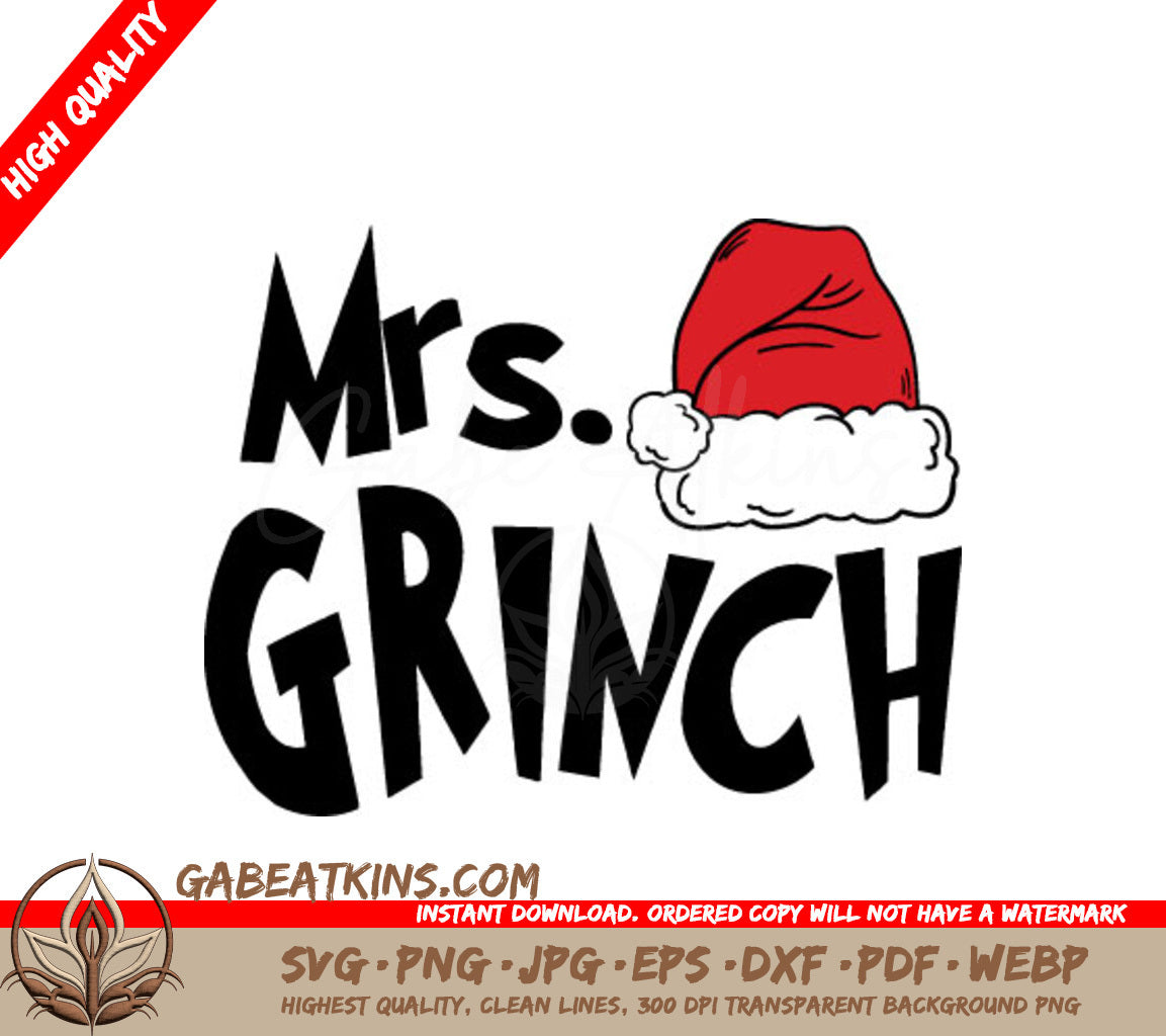 Mrs. Grinch with Santa Hat SVG - Grinch Family Christmas Design SVG