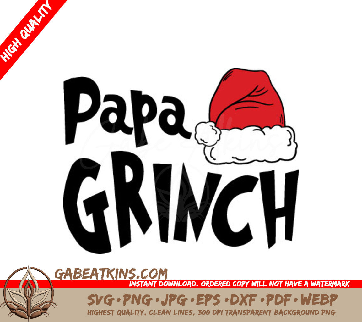 Grinch Family Papa Grinch SVG with Santa Hat SVG