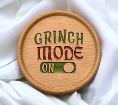 Grinch Mode On SVG - Green & Red Sign Digital Cut File SVG