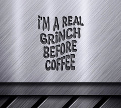 Grinch Before Coffee SVG - Funny Christmas Quote Design SVG