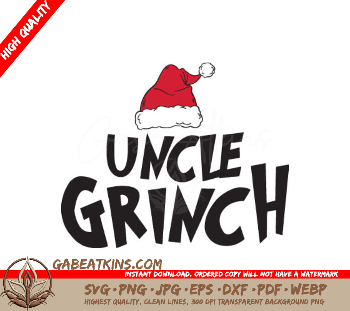 Grinch with Santa Hat SVG - Christmas Design for Uncle SVG