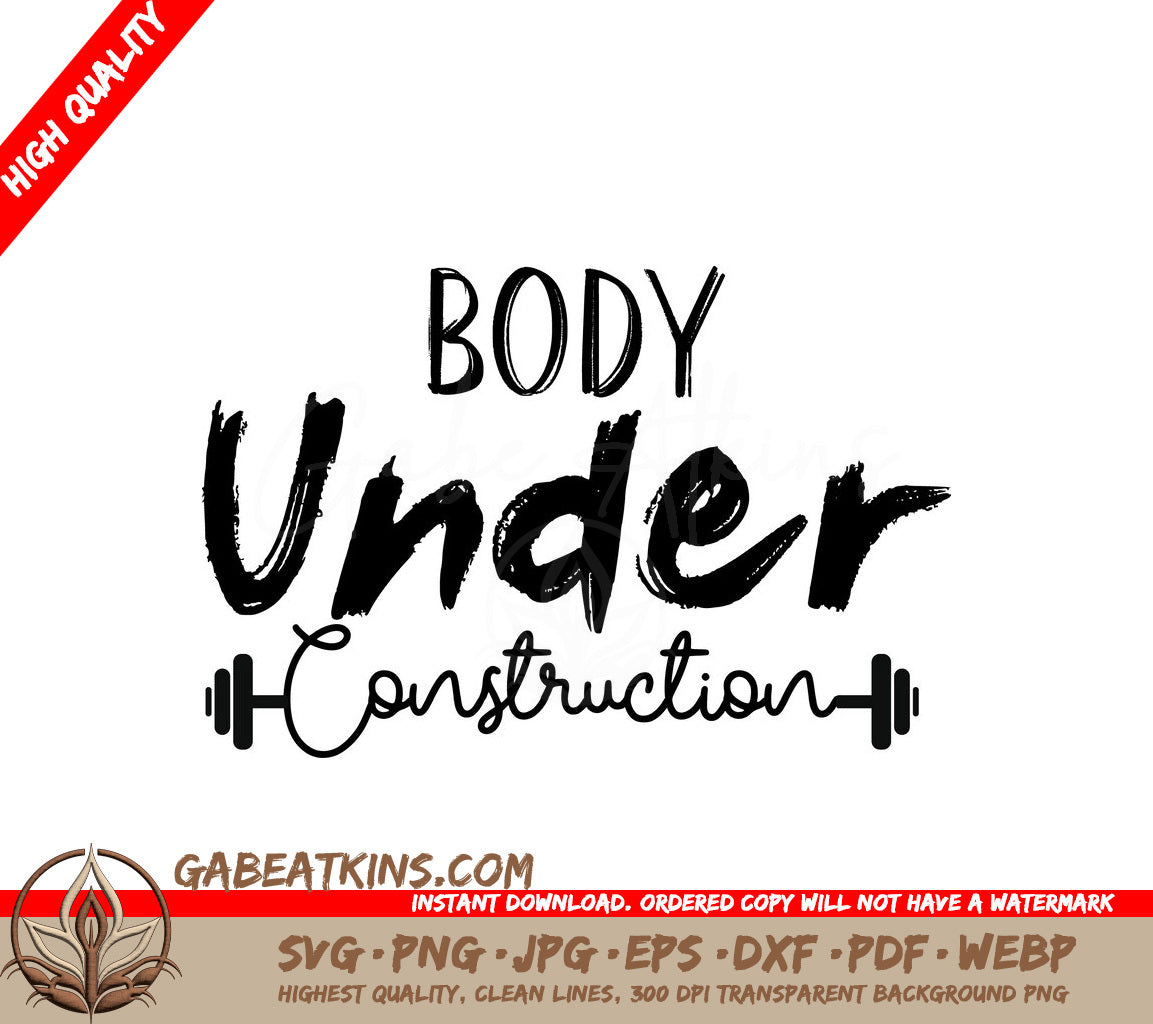 Body Under Construction SVG -  Gym Fitness Design SVG