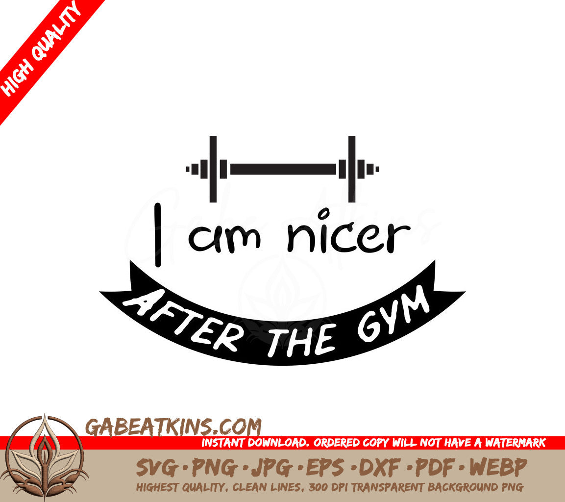 Im Nicer After the Gym SVG - Fitness Motivation Design SVG