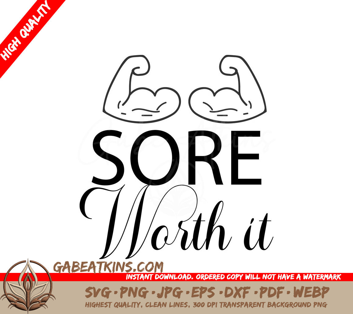 Sore Worth It Muscle SVG Design - Gym & Fitness Printable SVG