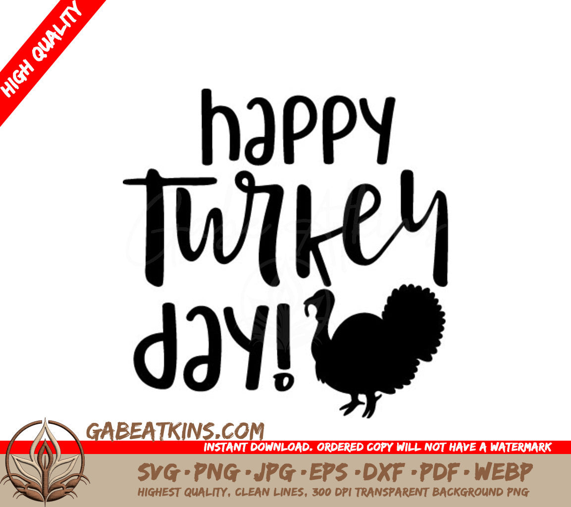 Happy Turkey Day Turkey Silhouette SVG SVG