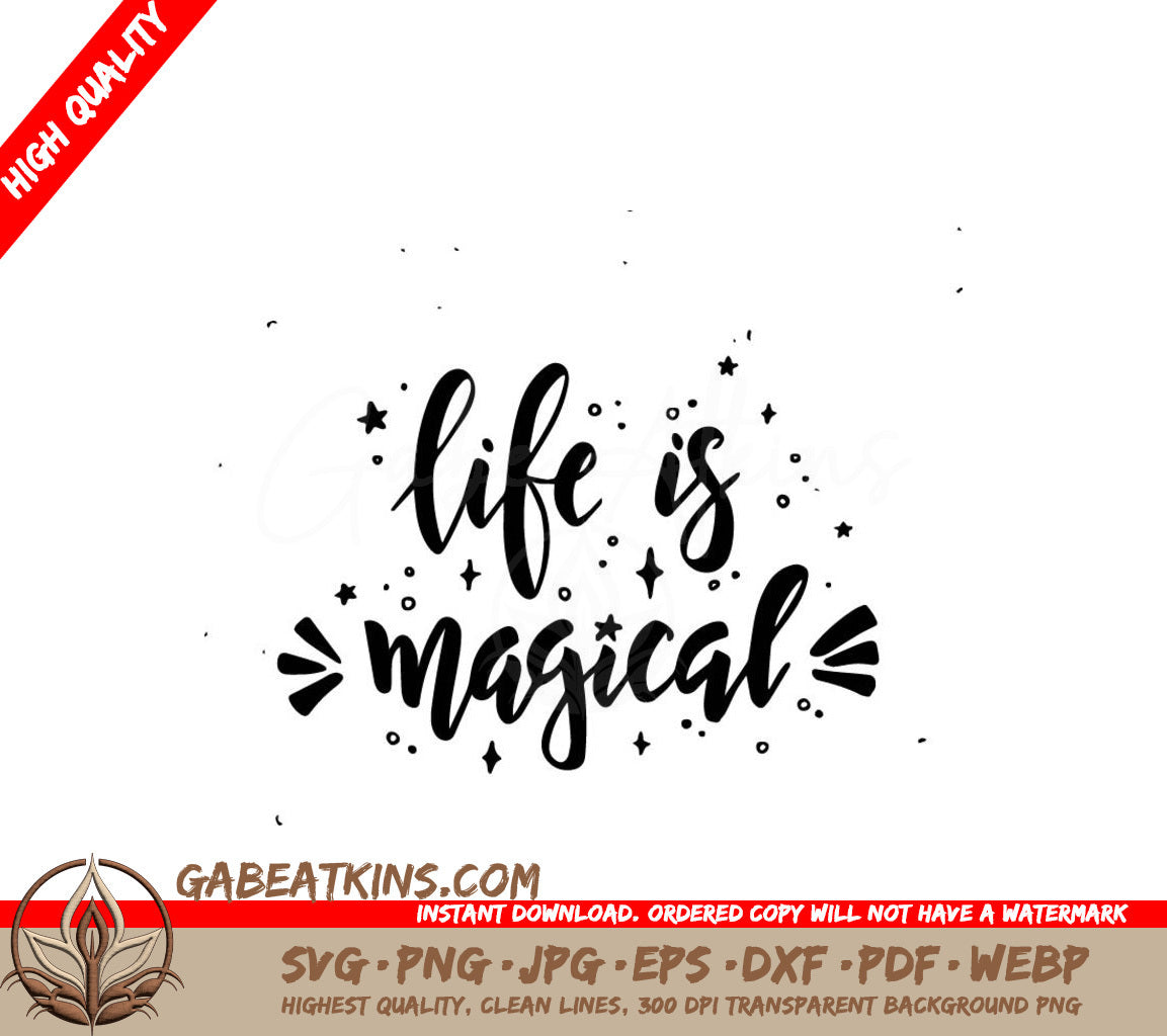 Hand Drawn Life Is Magical  SVG Poster SVG