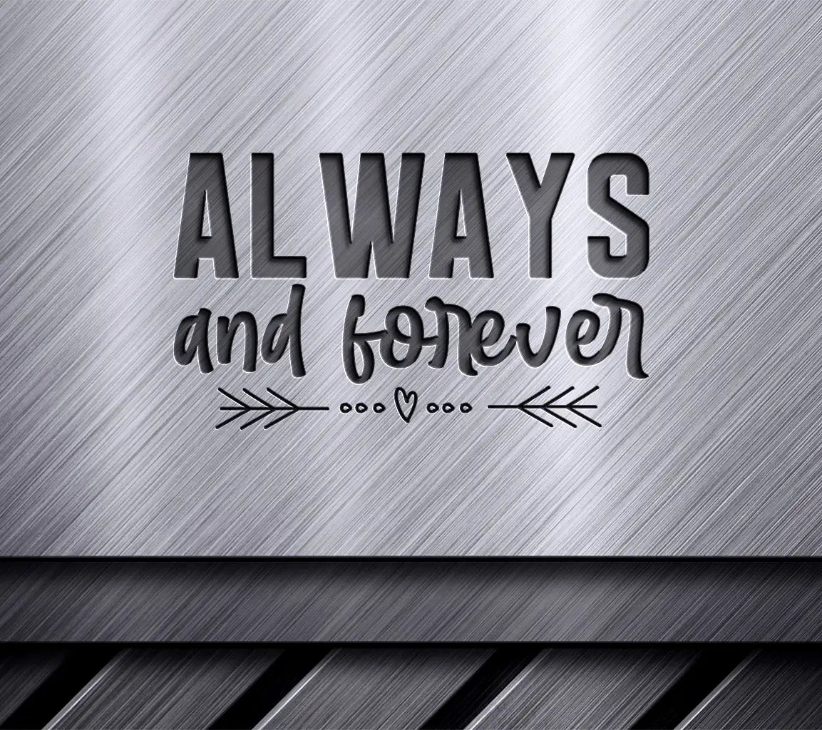 Always & Forever Arrows & Heart SVG - Happy Day Design SVG