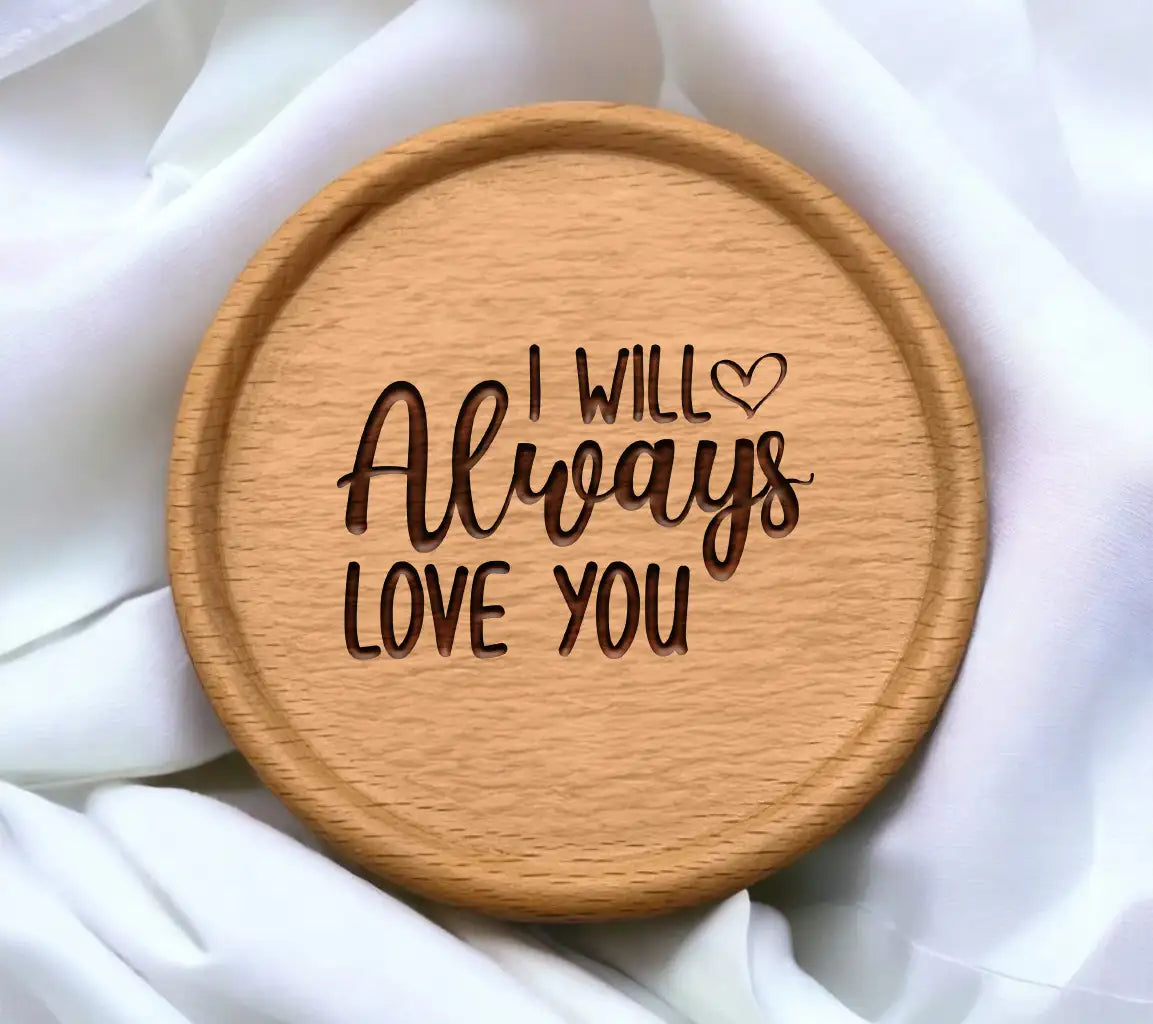 I Will Always Love You Heart SVG Cut File - Digital Download SVG