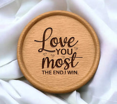 Love You Most The End I Win SVG - Happy Day Design SVG