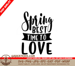 Spring Love SVG Happy Easter & Best Time To Love SVG