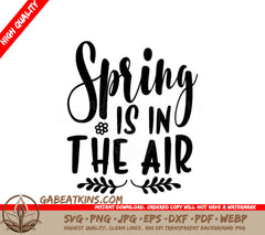 Spring Is In The Air Floral SVG - Happy Easter Design SVG