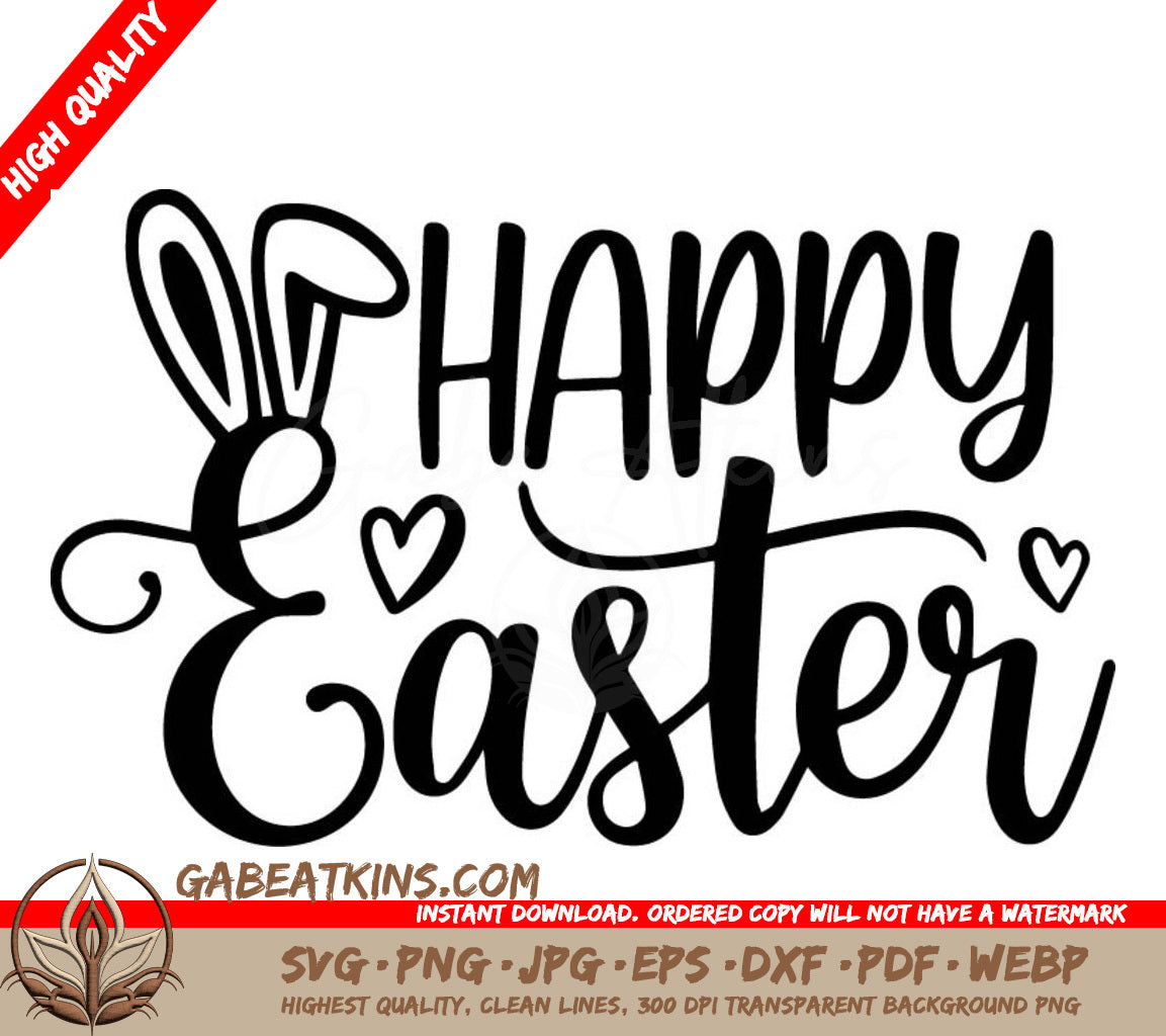 A Black And White Sign That Says Happy Easter With Bunny Ears And Hearts SVG - Happy Easter SVG SVG