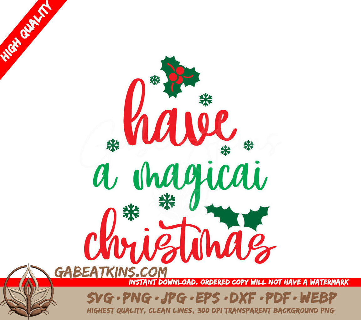 Magical Christmas SVG - Have a Magical Christmas Poster Design SVG