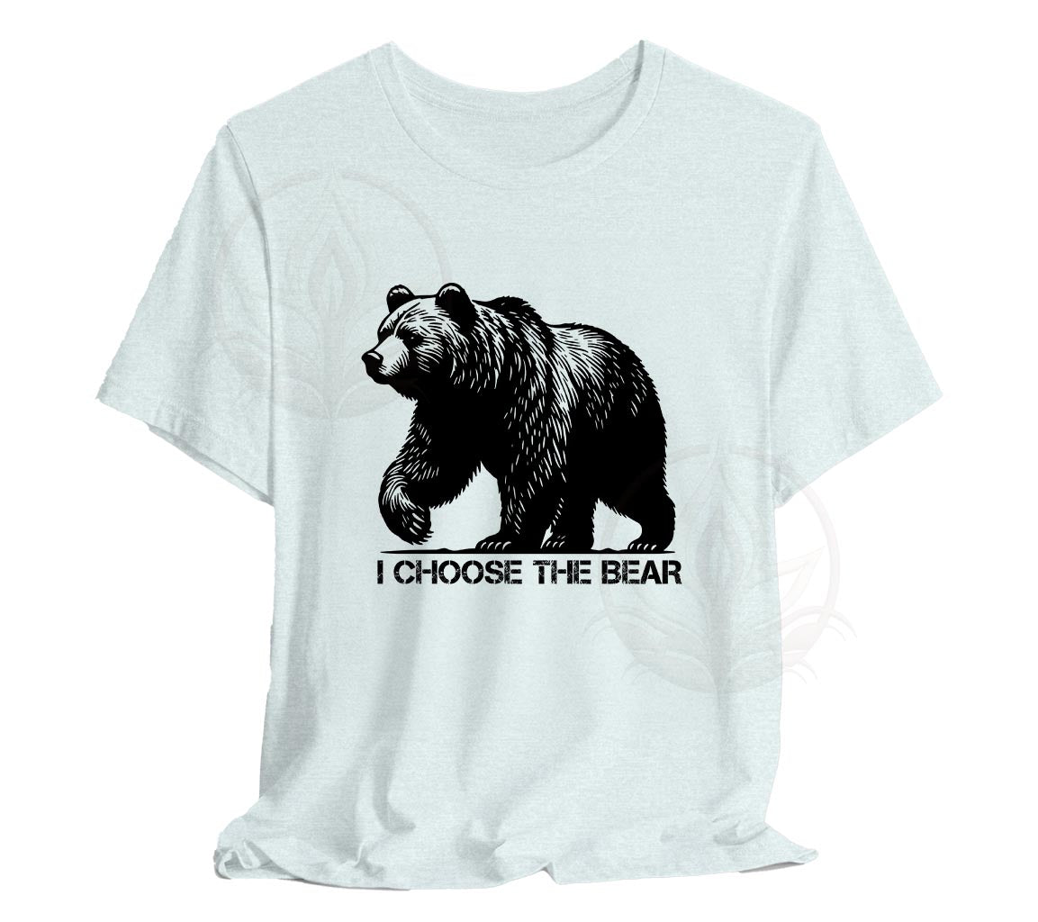 I Choose The Bear T-Shirt Feminist Support Shirt | The Feminist Statem | -Shirt Feminist Support Shirt