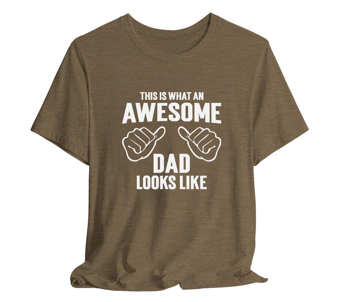 AWESOME DAD This is What an Awesome Dad Looks Like MENS T-shirt shirt  | Day gift Funny Dad Shirt GIft