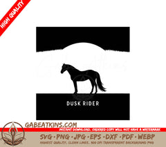 A Silhouette Of A Horse With The Words Dusk Rider Below It SVG - Horse Dusk Rider SVG