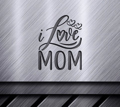 I Love Mom SVG - Black & Red Design Design SVG