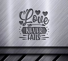 Love Never Fails  SVG with Hearts and Arrow SVG