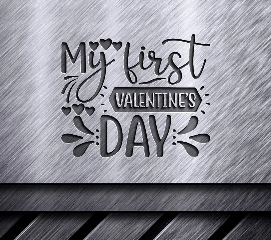 My First Valentines Day SVG - Heart Design for Digital Cutting SVG