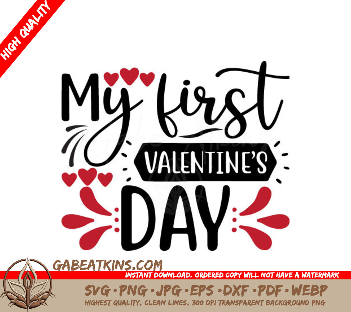 My First Valentines Day SVG - Heart Design for Digital Cutting SVG