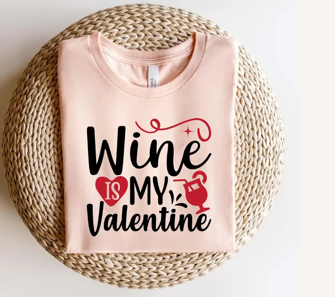 Wine Is My Valentine SVG - Heart & Wine Glass Design SVG