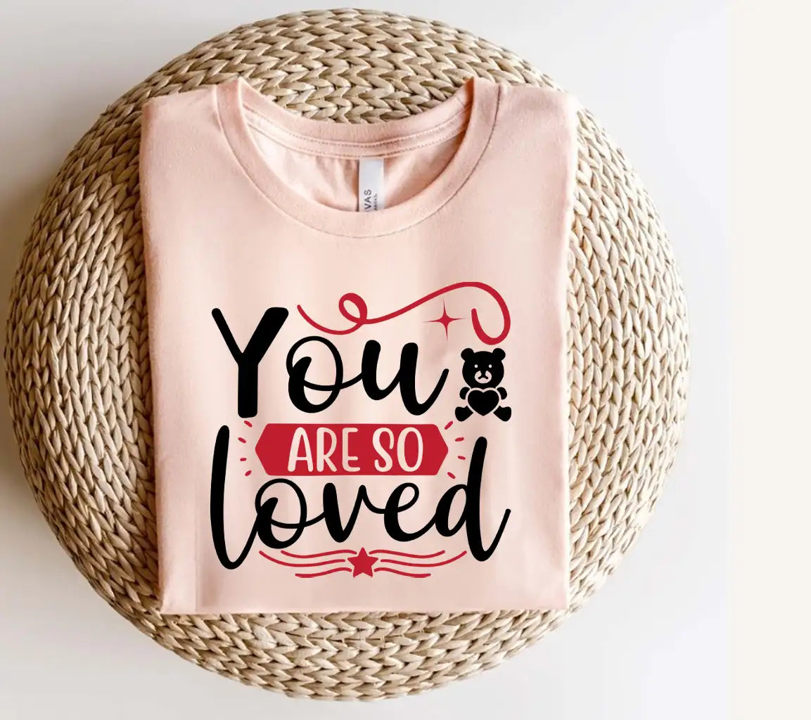 You Are So Loved Teddy Bear SVG Cut File SVG