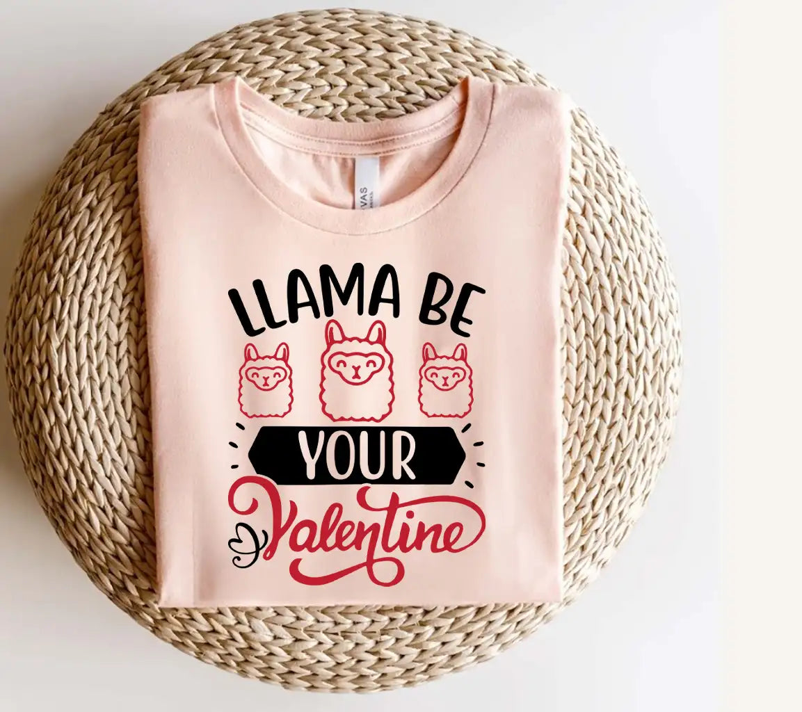 Llama Be Your Valentine SVG - Valentines Day T-Shirt Design SVG